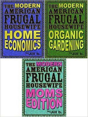 cover image of The Modern American Frugal Housewife Books #1-3